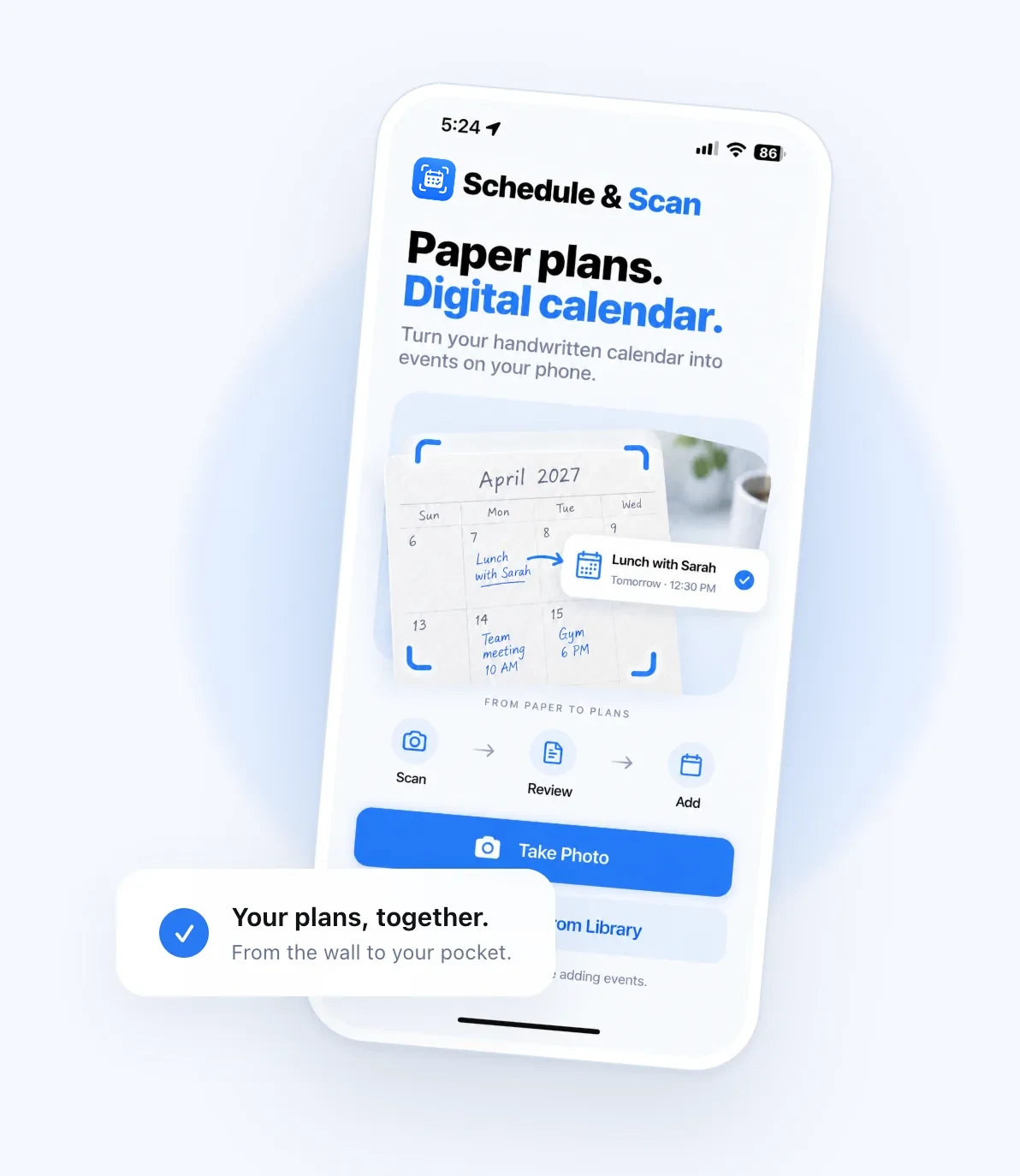 Schedule and Scan iPhone app with a calendar photo and options to take a photo or choose from the photo library